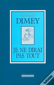 Capa do artigo Je Ne Dirai Pas Tout