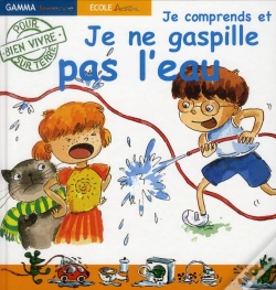Capa do artigo Je Ne Gaspille Pas L'Eau