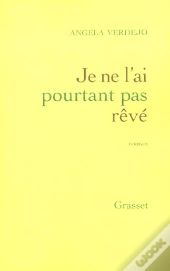 Je Ne L'Ai Pourtant Pas Reve