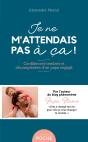 Je Ne M'Attendais Pas À Ça ! Confidences Tendres Et Décomplexées D'Un Papa Engagé - Preview