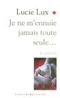 Je Ne M'Ennuie Jamais Toute Seule - Preview