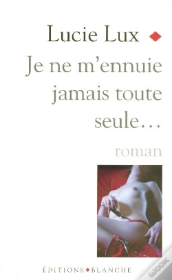 Capa do artigo Je Ne M'Ennuie Jamais Toute Seule