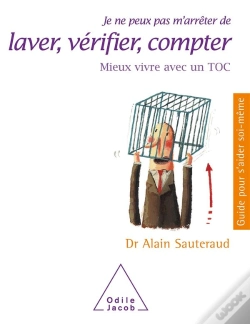 Capa do artigo Je Ne Peux Pas M'Arreter De Laver Verifier Compter ; Mieux Vivre Avec Un Toc