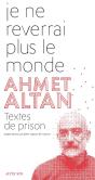 Je Ne Reverrai Pas Le Monde - Textes De Prison - Preview