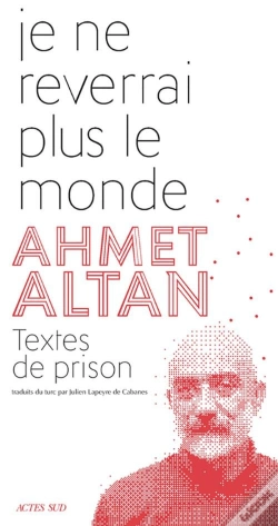 Capa do artigo Je Ne Reverrai Pas Le Monde - Textes De Prison