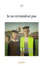 Je Ne Reviendrai Pas - Preview