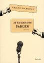 Je Ne Sais Pas Parler - Preview