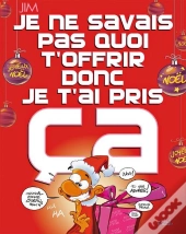 Je Ne Savais Pas Quoi T'Offrir Donc..Ned Noel