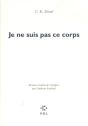 Je Ne Suis Pas Ce Corps - Preview