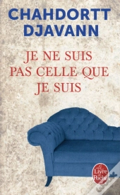 Je Ne Suis Pas Celle Que Je Suis