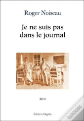 Je Ne Suis Pas Dans Le Journal