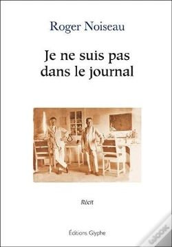 Capa do artigo Je Ne Suis Pas Dans Le Journal