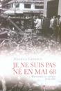 Je Ne Suis Pas Né En Mai 68 - Preview