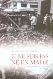 Je Ne Suis Pas Né En Mai 68