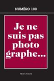 Je Ne Suis Pas Photographe