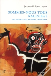 Capa do artigo Je Ne Suis Pas Raciste Mais...
