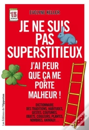 Capa do artigo Je Ne Suis Pas Superstitieux ; J