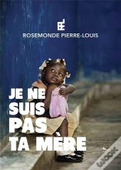 Je Ne Suis Pas Ta Mère