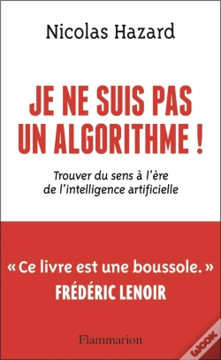 Capa do artigo Je Ne Suis Pas Un Algorithme ! : Trouver Du Sens À L'Ère De L'Intelligence Artificielle