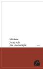 Je Ne Suis Pas Un Exemple - Preview
