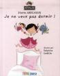Je Ne Veux Pas Dormir ! - Preview