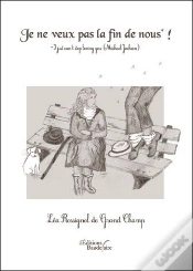 Capa do artigo Je Ne Veux Pas La Fin De Nous