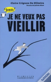 Capa do artigo Je Ne Veux Pas Vieillir