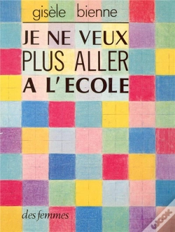 Capa do artigo Je Ne Veux Plus Aller A L'Ecole