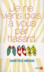Je Ne Viens Pas À Vous Par Hasard - Preview