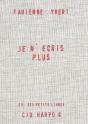 Je N'Ecris Plus - Preview