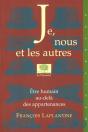 Je, Nous Et Les Autres ; Etre Humain Au Dela Des Appartenances - Preview