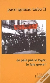 Je Paie Pas Le Loyer, Je Fais Grève !
