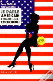 Capa do artigo Je Parle Americain Comme Une Cochon