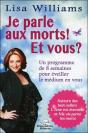 Je Parle Aux Morts ! Et Vous ? - Preview
