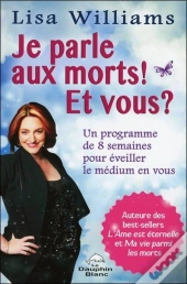 Je Parle Aux Morts ! Et Vous ?