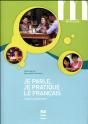 Je Parle, Je Pratique Le Français ; Cahier D'Autonomie - Preview