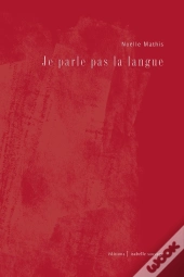 Je Parle Pas La Langue