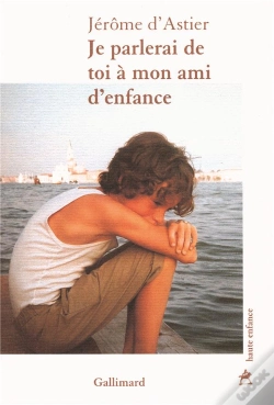 Capa do artigo Je Parlerai De Toi À Mon Ami D'Enfance