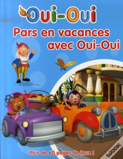 Capa do artigo Je Pars En Vacances Avec Oui-Oui