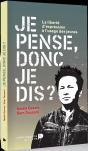 Je Pense Donc Je Dis ? ; La Liberté D'Expression À L'Usage Des Jeunes - Preview