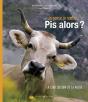 Je Pense, Je Rumine... Pis Alors? - Preview