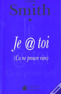Capa do artigo Je Pense @ Toi ; Ca Ne Prouve Rien
