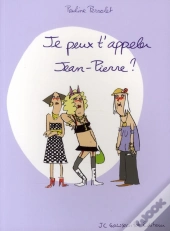 Je Peux T'Appeler Jean-Pierre?