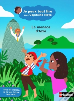 Capa do artigo Je Peux Tout Lire Avec Capitaine Maya : La Menace D'Azor