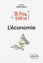 Je Pige Enfin L'Économie ! - Preview