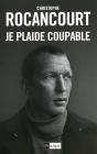 Je Plaide Coupable - Preview