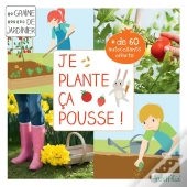Je Plante, Ca Pousse