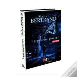 Capa do artigo Je Pleurerai Plus Tard
