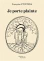 Je Porte Plainte - Preview