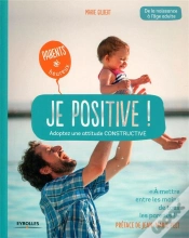 Capa do artigo Je Positive ; Adoptez Une Attitude Constructive